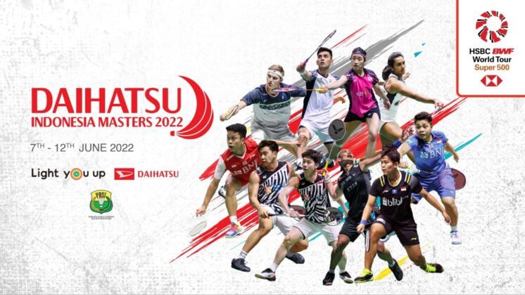 Daihatsu Indonesia Masters 2022 Siap Digelar 20 Daihatsu Indonesia Masters 2022 746x420 1