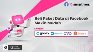 Paket Data Smartfren Bisa Dibeli di Aplikasi Facebook